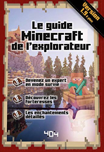 Imagen de archivo de Le guide Minecraft de l'explorateur - Version 1.9 a la venta por medimops