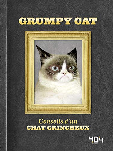 Imagen de archivo de Grumpy Cat - Conseils d'un chat grincheux a la venta por Ammareal