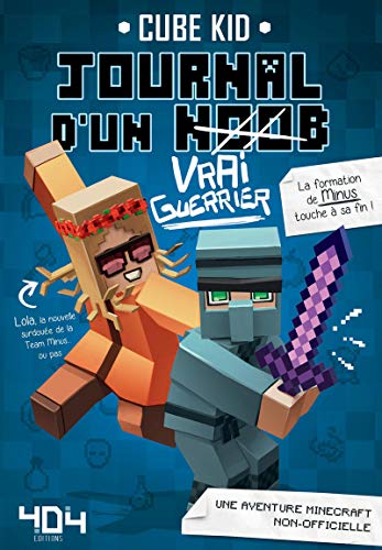 9791032400661: Journal d'un Noob (vrai guerrier) Tome 4 Minecraft - Roman junior illustr - Ds 8 ans (4)