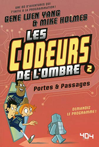 Beispielbild fr Les codeurs de l'ombre - Tome 2 zum Verkauf von medimops