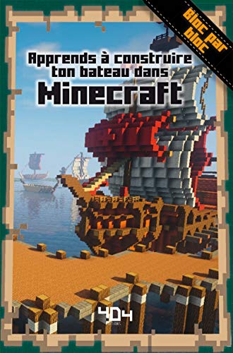 Imagen de archivo de Apprends  crer ton bateau dans Minecraft Pilet, Stphane a la venta por BIBLIO-NET