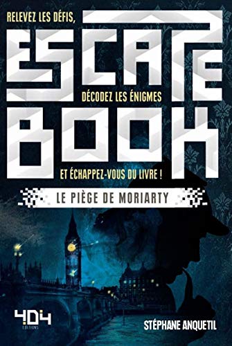 Stock image for Escape book - Le pige de Moriarty for sale by Ammareal