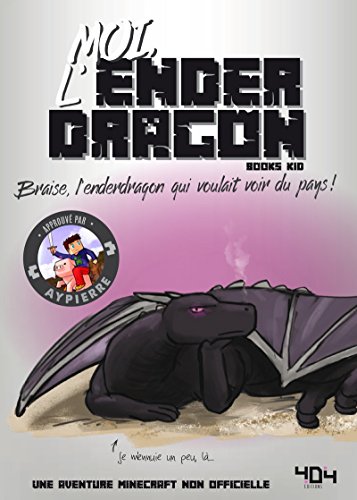 Beispielbild fr Moi, l'Enderdragon zum Verkauf von medimops