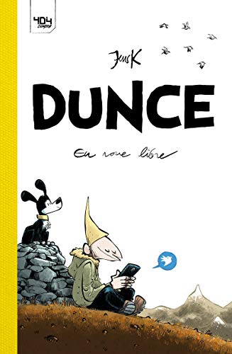 Imagen de archivo de Dunce : En roue libre - Comic strip/Humour - Bande-dessine - Ds 13 ans (1) a la venta por Librairie Th  la page