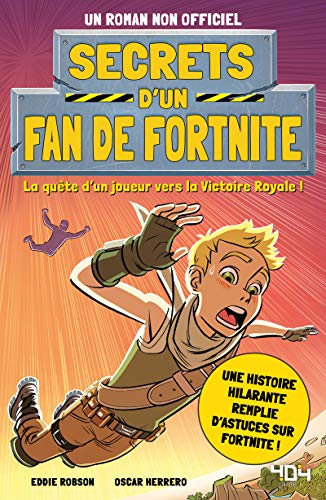 9791032404393: Secrets d'un fan de Fortnite - La qute d'un joueur vers la Victoire Royale ! (1)