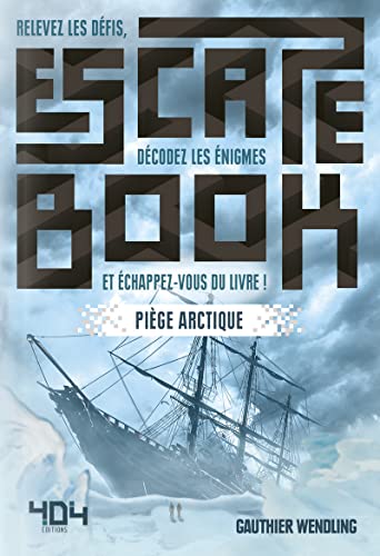 Stock image for Escape Book - Pige Arctique - Escape book adulte - Avec nigmes - Ds 14 ans for sale by medimops