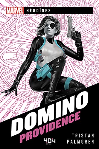 Beispielbild fr Marvel Hrones - Domino - Providence - Roman super-hros - Officiel - Ds 14 ans et adulte - 404 ditions zum Verkauf von medimops