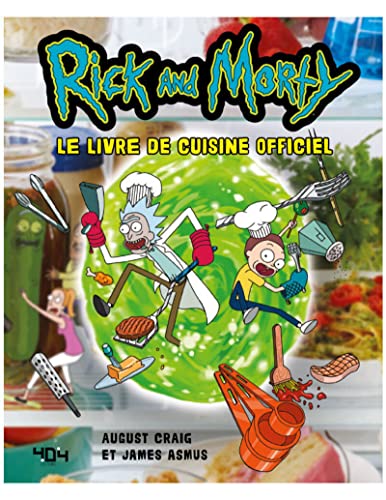 9791032406298: Rick & Morty - Le livre de recettes officiel