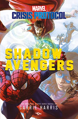 9791032407097: Marvel Crisis Protocol - Shadow Avengers - Roman super-hros et super-vilains - Loki, Venom - Officiel - Ds 14 ans et adulte