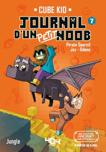 Beispielbild fr Journal d'un petit Noob - Tome 7 - Apprivoiser le dragon ! zum Verkauf von medimops
