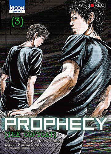 Stock image for Prophecy the Copycat T03 (03) for sale by Ammareal