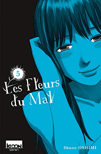 Beispielbild fr Les Fleurs du Mal T05 (05) zum Verkauf von medimops