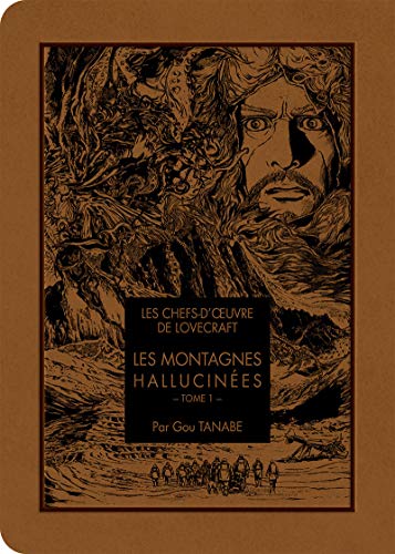 Beispielbild fr Les chefs d'oeuvre de Lovecraft - Les Montagnes hallucines T01 (01) zum Verkauf von medimops