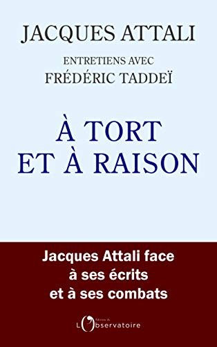 Beispielbild fr A Tort Et  Raison : Entretiens Avec Frdric Tadde zum Verkauf von RECYCLIVRE