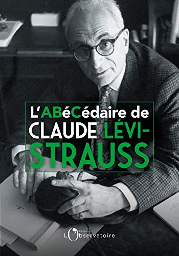 Imagen de archivo de L'Abcdaire de Claude Lvi-Strauss a la venta por Gallix