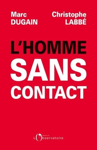 9791032918388: L'homme sans contact