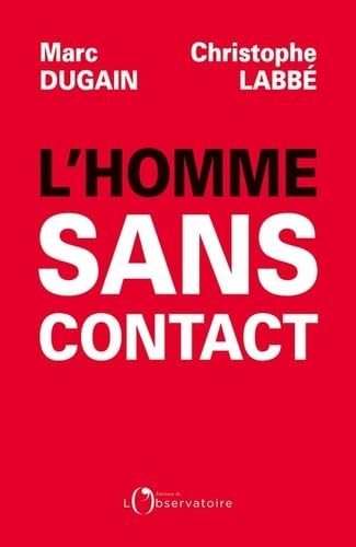 Stock image for L'homme sans contact for sale by Ammareal