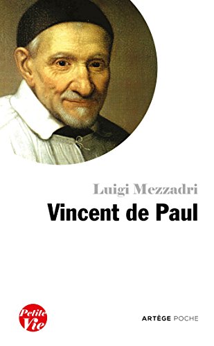 Beispielbild fr Petite vie de Vincent de Paul zum Verkauf von medimops