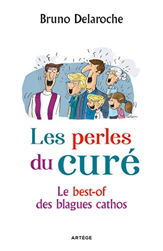 9791033608936: Les perles du cur: Le best-of des blagues cathos