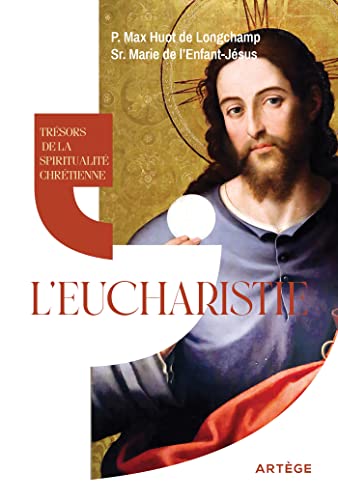 9791033612087: L'Eucharistie