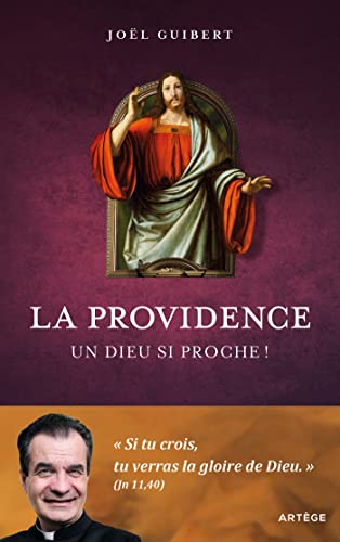 Beispielbild fr La Providence: Un Dieu si proche ! [Broch] Guibert, Jol zum Verkauf von BIBLIO-NET