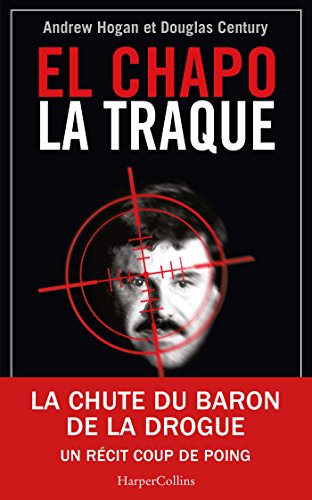 Stock image for El Chapo : La Traque for sale by RECYCLIVRE
