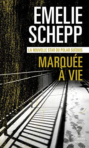 Stock image for Marqu e  vie: Jana Berzelius, le nouveau ph nom ne du polar su dois enfin en poche (HarperCollins Poche (59)) for sale by AwesomeBooks