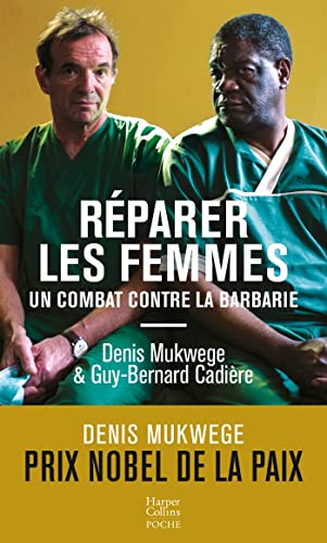 Stock image for Rparer les femmes: Un combat contre la barbarie for sale by medimops