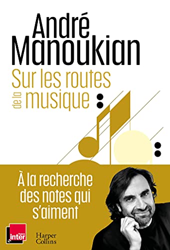 Beispielbild fr Sur Les Routes De La Musique zum Verkauf von RECYCLIVRE