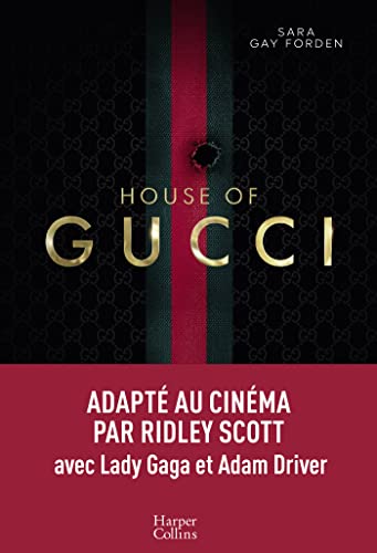 Imagen de archivo de House of Gucci: Une grande saga sur la famille Gucci adapte au cinma par Ridley Scott a la venta por Librairie Th  la page