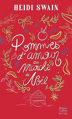 Beispielbild fr Pommes d'amour au march de Nol zum Verkauf von medimops