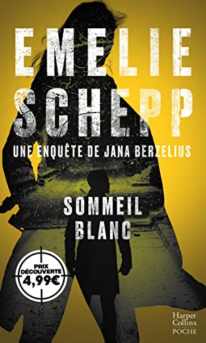 Stock image for Sommeil blanc: Une enqute de Jana Berzelius for sale by Ammareal