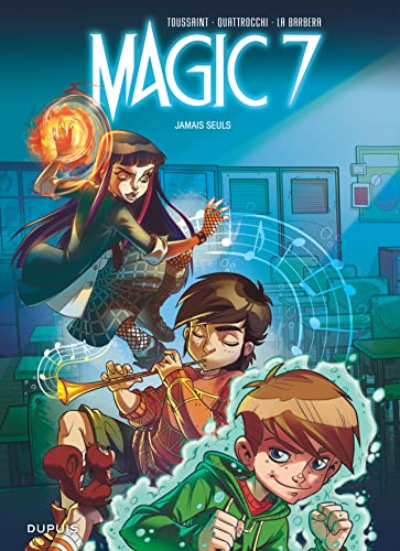 Beispielbild fr Magic 7. Vol. 1. Jamais Seuls zum Verkauf von RECYCLIVRE