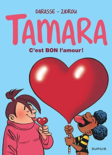 9791034742264: Tamara - Tome 2 - C'est bon l'amour ! (Op t 2019)
