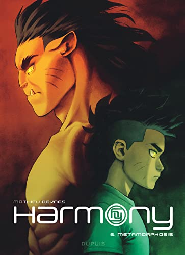 9791034747863: Harmony - Tome 6 - Metamorphosis (Harmony, 6)