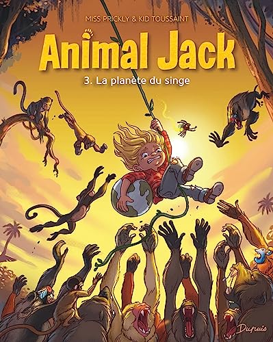 Stock image for Animal Jack - tome 3 - La plante du singe for sale by Librairie Th  la page