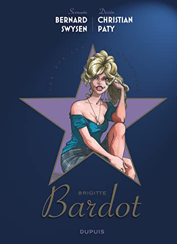 Imagen de archivo de Les toiles de l'histoire - tome 3 - Brigitte Bardot a la venta por medimops