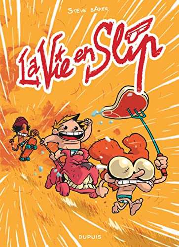 Beispielbild fr La vie en slip - Tome 1 - La vie en slip, tome 1 zum Verkauf von Gallix