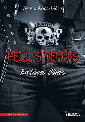 Beispielbild fr Hell's Demons: Erotiques Bikers zum Verkauf von RECYCLIVRE