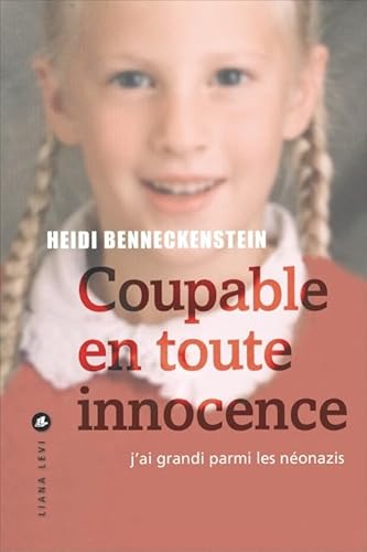 Beispielbild fr Coupable en toute innocence zum Verkauf von Ammareal