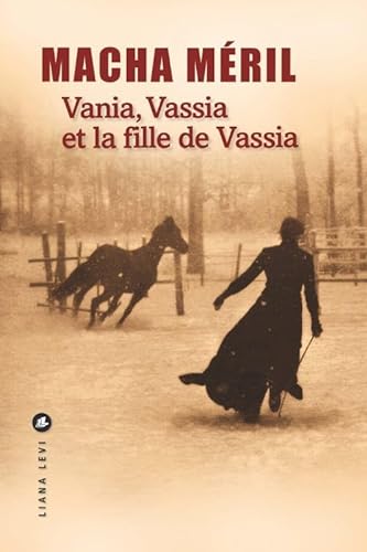 Stock image for Vania, Vassia et la fille de Vassia for sale by Ammareal
