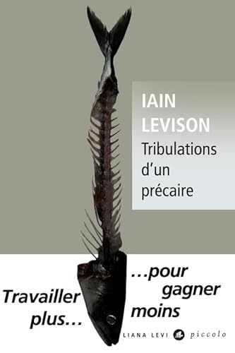 Stock image for Tribulations d'un prcaire for sale by Ammareal