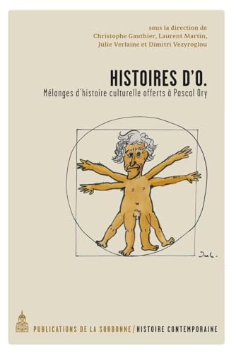 9791035100209: Histoires d'O: Mlanges d'histoire culturelle offerts  Pascal Ory