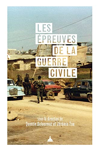 Stock image for Les preuves de la guerre civile for sale by Gallix