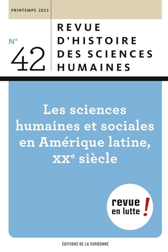 Beispielbild fr Les sciences humaines et sociales en amrique latine, xxe sicle zum Verkauf von Gallix