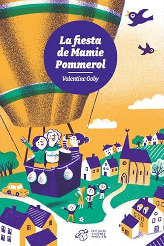 Beispielbild fr La fiesta de mamie pommerol zum Verkauf von Ammareal