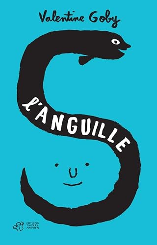 Beispielbild fr L'anguille zum Verkauf von Ammareal