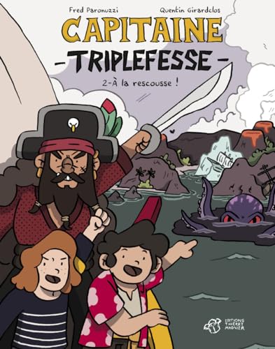Imagen de archivo de BD Capitaine Triplefesse T2:  la rescousse ! a la venta por Ammareal