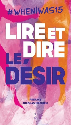 Stock image for whenIwas15 Lire et dire le dsir for sale by medimops