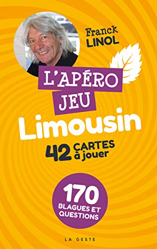 L'Apero Jeu - Limousin [BrochÃ©] Linol Franck